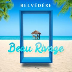 Belvédère - Beau rivage