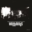The Wolfhounds - Hands In The Till