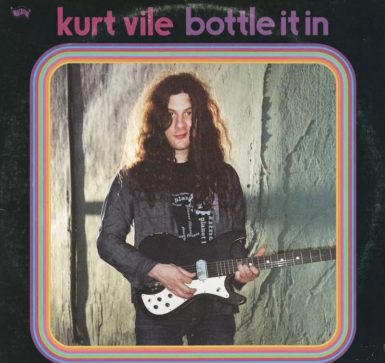 Kurt Vile – Bottle It In