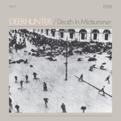 Deerhunter - Death In Midsummer.