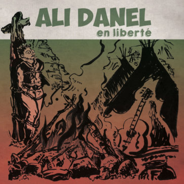 Ali Danel - En liberté