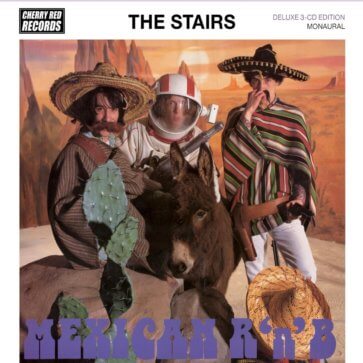 The Stairs - Mexican R'n'B