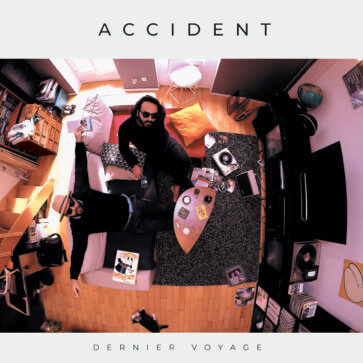 Accident - Dernier Voyage EP