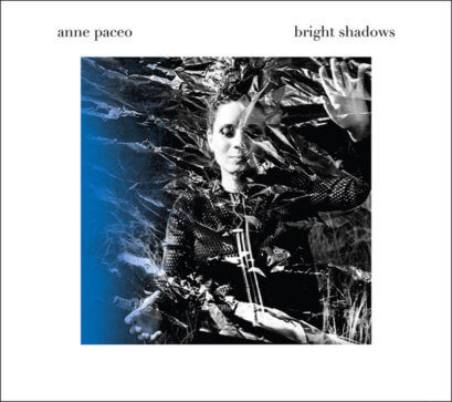 Anne Paceo - Bright Shadow