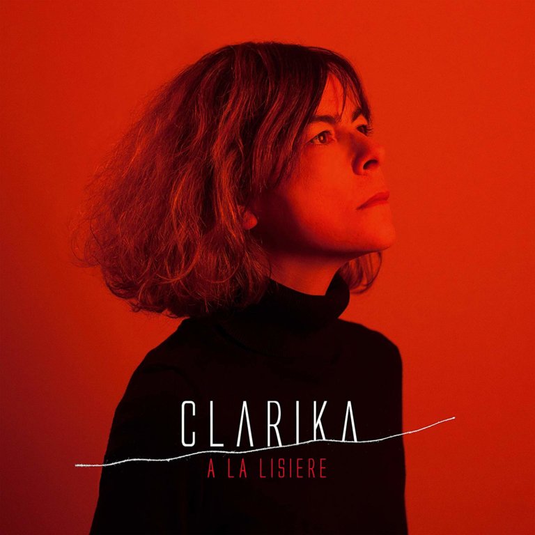 Clarika - A La Lisière