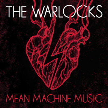 The Warlocks - Mean Music Machine