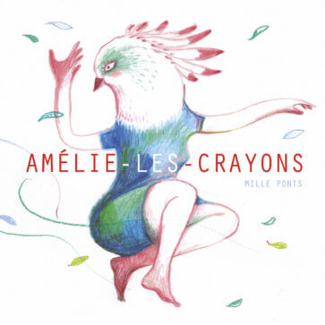 Amélie-les-Crayons - Mille Ponts