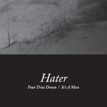 Hater- Four Tries