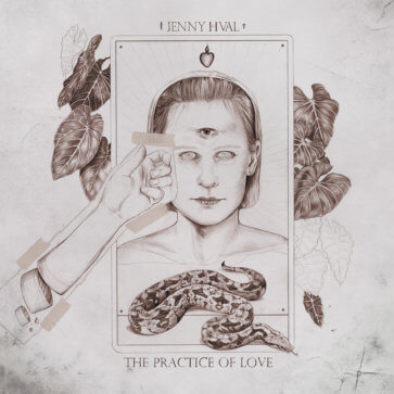 Jenny Hval - Practice of love