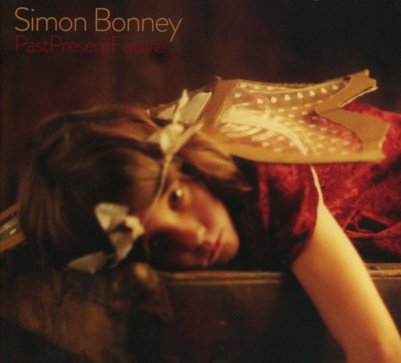 Simon Bonney - Past Present Future