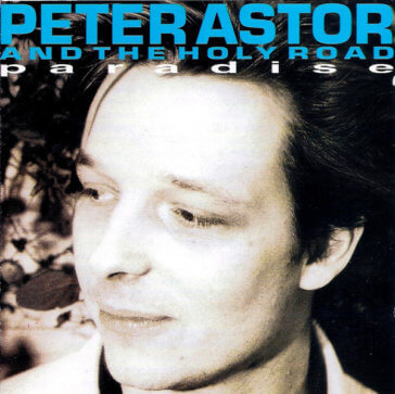 Pete Astor - Paradise