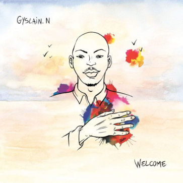 Gyslain.N - Welcome