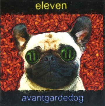 Avantgardedog - Eleven