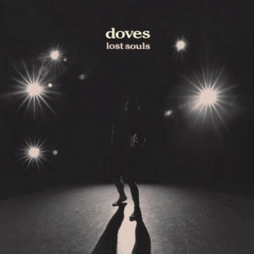 Doves - Lost souls