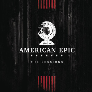 Alabama Shakes - Killer Diller Blues (music From The American Epic …