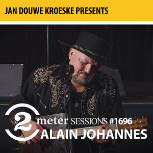 Alain Johannes - Jan Douwe Kroeske Presents: 2 Meter Sessions #1696…