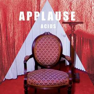 Applause - Acids