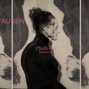 Auren - J’suis Pas (version 2020)