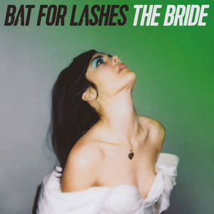 Bat For Lashes - In God’s House