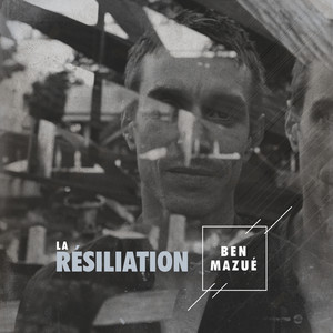 Ben Mazué - La Résiliation