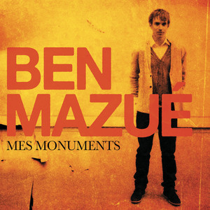 Ben Mazué - Mes Monuments