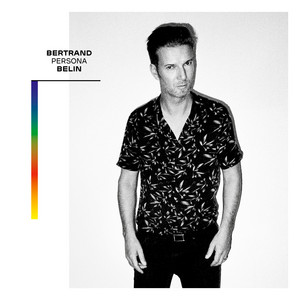 Bertrand Belin - Persona (nouvelle édition)