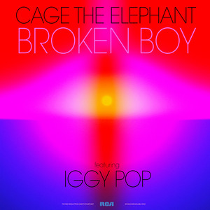 Cage The Elephant - Broken Boy (feat. Iggy Pop)
