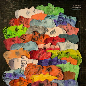 Calexico - Years To Burn