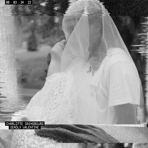 Charlotte Gainsbourg - Deadly Valentine (radio Edit)