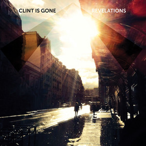 Clint Is Gone - Revelations