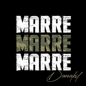 Danakil - Marre
