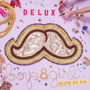 Deluxe - Boys & Girl (suite Et Fin)