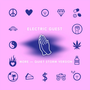 Electric Guest - More (quiet Storm Version)
