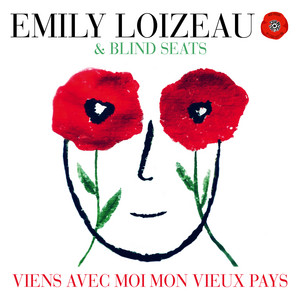 Emily Loizeau - Viens Avec Moi Mon Vieux Pays