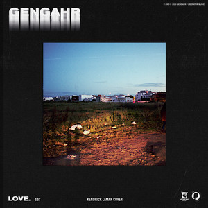 Gengahr - Love.