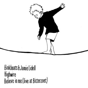 Jamie Lidell - Highwire // Believe In Me