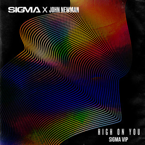 John Newman - High On You (sigma Vip)