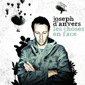 Joseph d'Anvers - Les Choses En Face