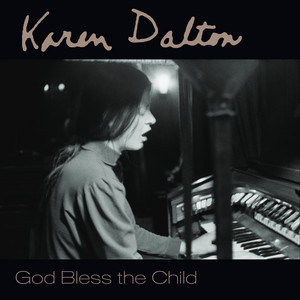 Karen Dalton - God Bless The Child