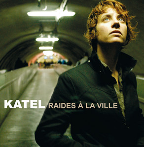 Katel - Raides A La Ville
