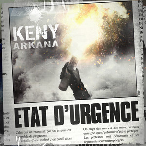 Keny Arkana - État D’urgence