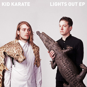 Kid Karate - Lights Out Ep