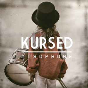 Kursed - Misophone
