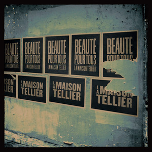 La Maison Tellier - Beauté Pour Tous