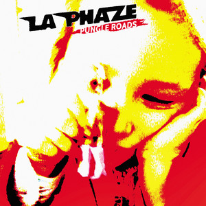 La Phaze - Pungle Roads