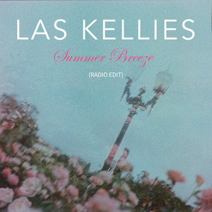 Las Kellies - Summer Breeze (radio Edit)
