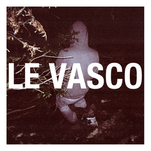 Le Vasco - Le Vasco