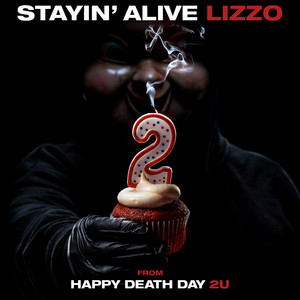 Lizzo - Stayin’ Alive (from Happy Death Day 2u)