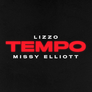 Lizzo - Tempo (feat. Missy Elliott)