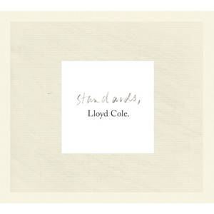 Lloyd Cole - Standards